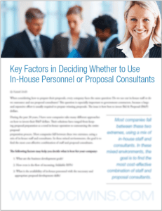 Key Factors in Deciding Whether to Use In-House Personnel or Proposal Consultants